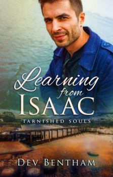 Learning from Isaac - Book #1 of the Tarnished Souls