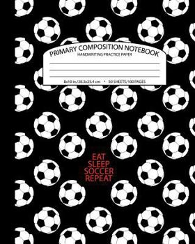 Paperback Primary Composition Notebook Handwriting Practice Paper: School Exercise Book for Writing Lessons 100 Dashed Midline Pages Book