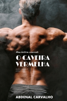 Paperback O Caveira Vermelha: Romance de ficção [Portuguese] Book