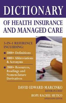 Paperback Dictionary of Health Insurance and Managed Care Book