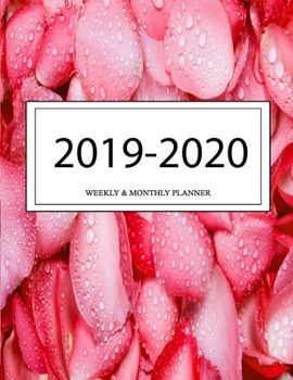 2019 - 2020 Weekly and Monthly Planner: Calendar Schedule + Organizer | Inspirational Quotes (2019-2020 Academic Planners