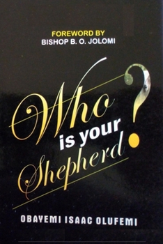 Paperback Who is Your Shepherd? Book