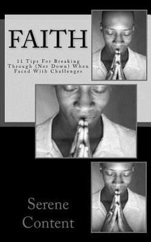 Paperback Faith: 11 Tips for Breaking Through (Not Down) When Faced With Challenges Book