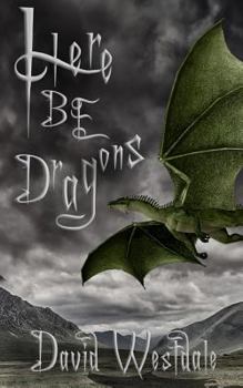 Paperback Here Be Dragons: Early Edition Book