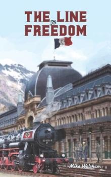 Hardcover The Line to Freedom Book
