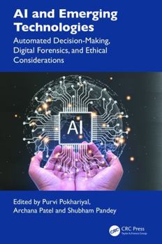 AI and Emerging Technologies, Automated Decision-Making, and Ethical Considerations