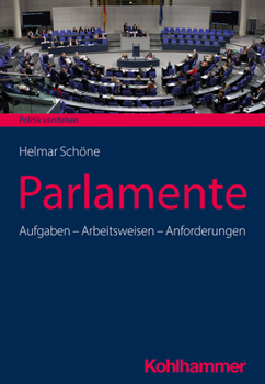 Paperback Parlamente: Aufgaben - Arbeitsweisen - Anforderungen [German] Book