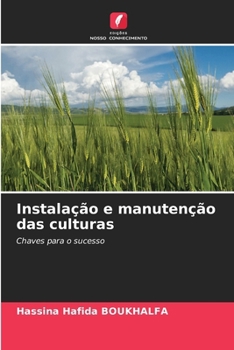 Paperback Instalação e manutenção das culturas [Portuguese] Book