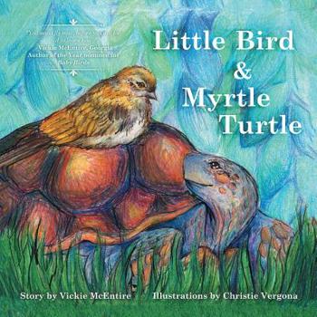 Paperback Little Bird and Myrtle Turtle Book