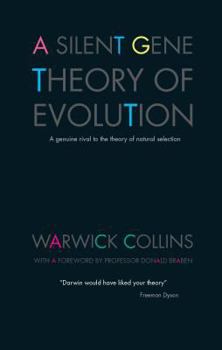 Hardcover A Silent Gene Theory of Evolution Book