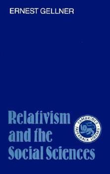 Paperback Relativism and the Social Sciences Book