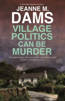 Hardcover Village Politics Can Be Murder [Large Print] Book