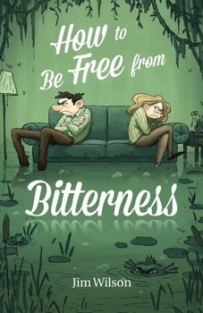 Paperback How to Be Free from Bitterness Book