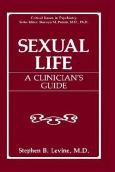 Hardcover Sexual Life: A Clinician's Guide Book