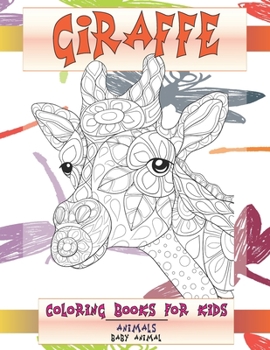 Paperback Baby Animal Coloring Books for Kids - Animals - Giraffe Book