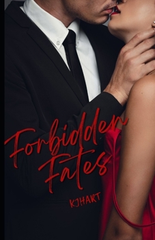 Paperback Forbidden Fates: StudentxProfessor Romance Book