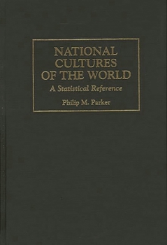 Hardcover National Cultures of the World: A Statistical Reference Book