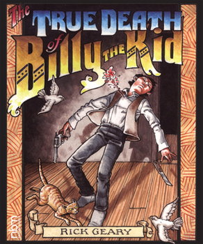 Hardcover The True Death of Billy the Kid Book