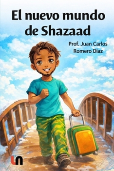 Paperback El nuevo mundo de Shazaad [Spanish] Book