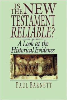 Paperback Is the New Testament Reliable?: A Look at the Historical Evidence Book