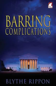 Barring Complications - Book #1 of the Love and Law