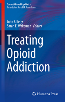 Paperback Treating Opioid Addiction Book