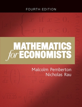 Paperback Mathematics for Economists: An Introductory Textbook, Fourth Edition Book