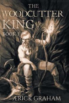 Paperback The Woodcutter King Book