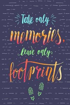 Paperback Take Only Memories Book