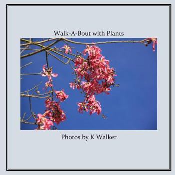 Paperback Walk-A-Bout with Plants Book