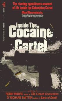 Mass Market Paperback Inside the Cocaine Cartel Book