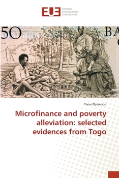 Paperback Microfinance and poverty alleviation: selected evidences from Togo Book