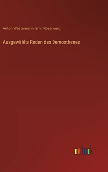 Hardcover Ausgewählte Reden des Demosthenes [German] Book