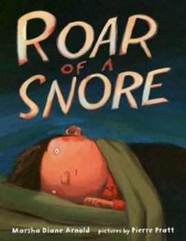 Hardcover Roar of a Snore Book