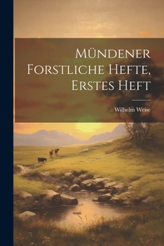 Paperback Mündener Forstliche Hefte, Erstes Heft [German] Book