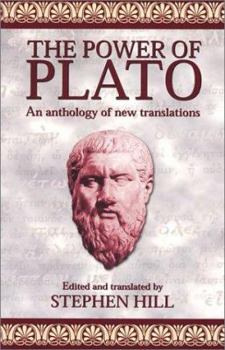 Paperback The Power of Plato: An Anthology of New Translations Book