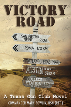 Victory Road: A Texas Gun Club Novel