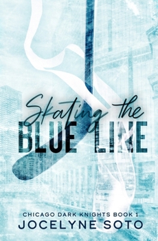 Paperback Skating The Blue Line Book