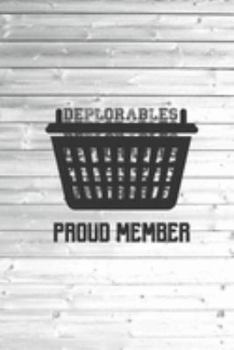 Paperback Basket of Deplorables Proud Member - Funny Journal Book