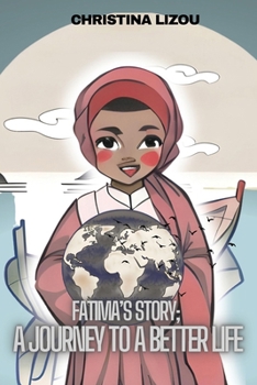 Paperback Fatima's Story; A journey to a better life Book