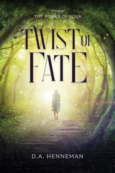 Paperback Twist of Fate: The Power Of Four - Prequel Book
