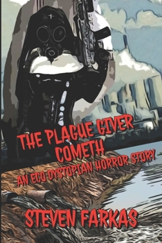 Paperback The Plague Giver Cometh Book
