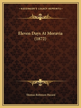 Paperback Eleven Days At Moravia (1872) Book