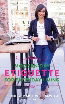 Paperback Modern Day Etiquette For Everyday Living Book