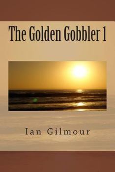 Paperback The Golden Gobbler 1 Book