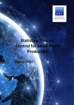 Paperback Statistical Process Control for Small batch Production Book