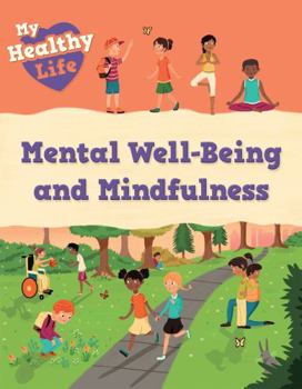 Paperback Mental Well-Being and Mindfulness Book