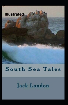 Paperback South Sea Tales Illustrated Book