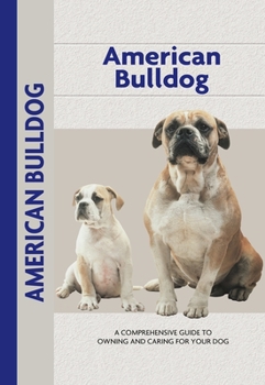 Paperback American Bulldog (Comprehensive Owner's Guide) Book