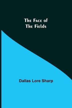 Paperback The Face of the Fields Book